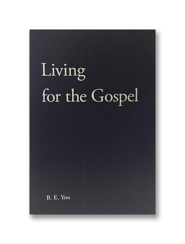 Living for the Gospel