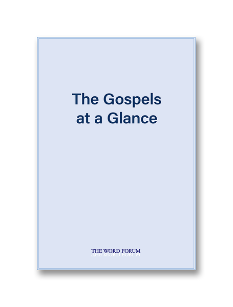 The Gospels at a Glance