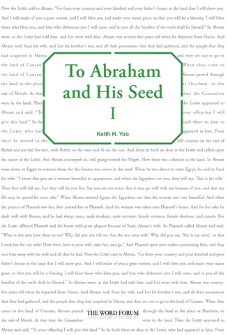 To Abraham and His Seed 1