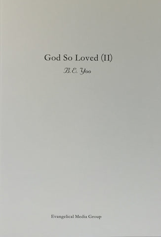 God So Loved (II)
